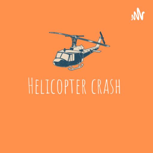 Helicopter Crash