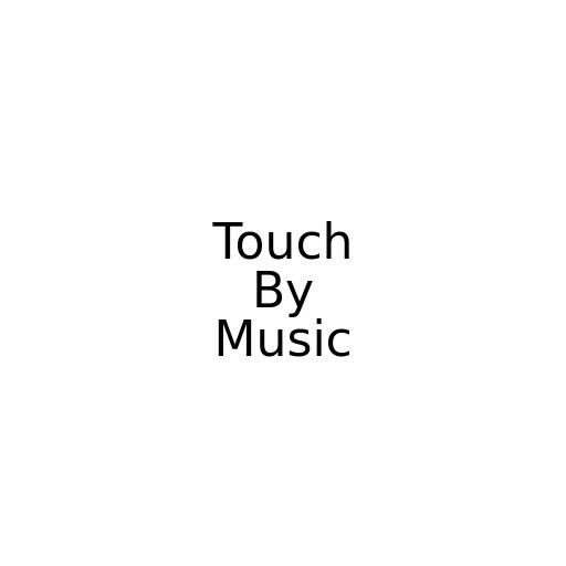 Touch By Music