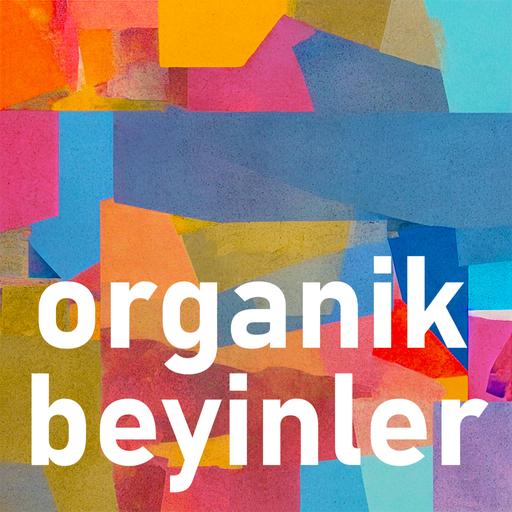 Organik Beyinler Podcast