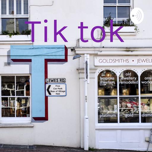 Tik tok